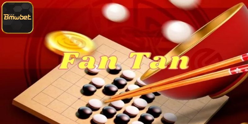 Các cách chơi fantan luôn thắng